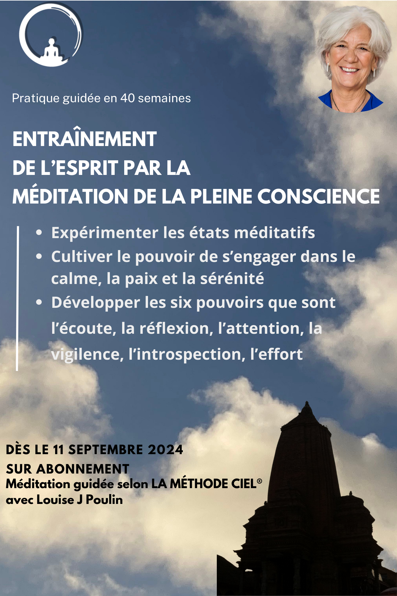 Entraînement de l'esprit par la méditation de la pleine conscience